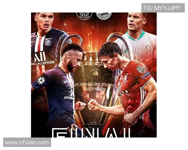 拜仁与巴黎激战正酣央视网全程直播精彩赛事回顾与分析